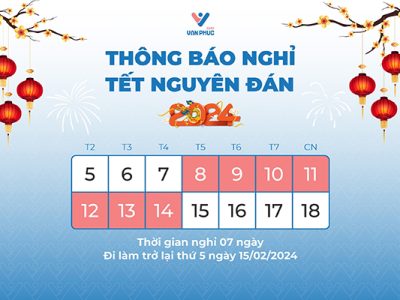 Thông báo lịch nghỉ Tết Nguyên đán 2024