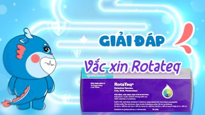 Giải đáp mọi thắc mắc về Vắc xin Rotateq: Lợi ích, liều dùng và lưu ý