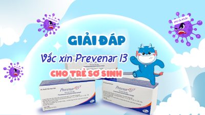 Vắc xin Prevenar 13: Lá chắn phòng ngừa 13 chủng phế cầu