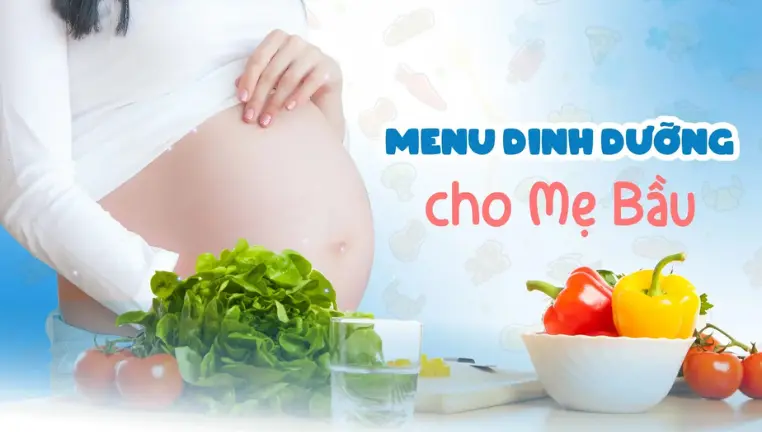 Những món ăn an thai 3 tháng đầu