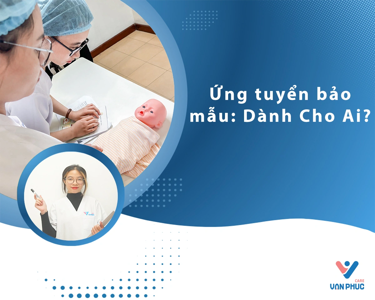 Ứng viên bảo mẫu: Dành cho ai ?