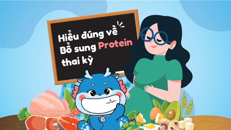 Hiểu đúng về bổ sung protein thai kỳ